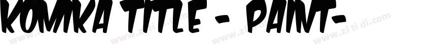Komika Title - Paint字体转换